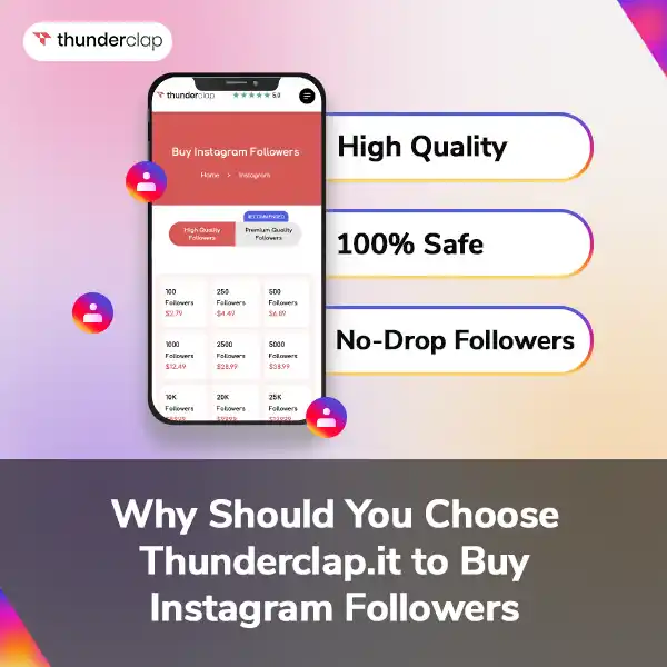 Why Should You Choose Thunderclap.it to Buy Instagram Followers