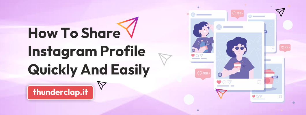 How to Share Instagram Profile Quickly And Easily