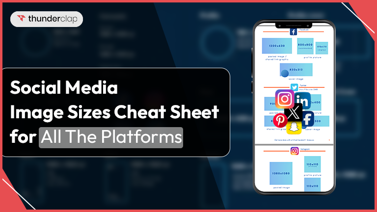 2024 Social Media Image Sizes Cheat Sheet for All The Platforms