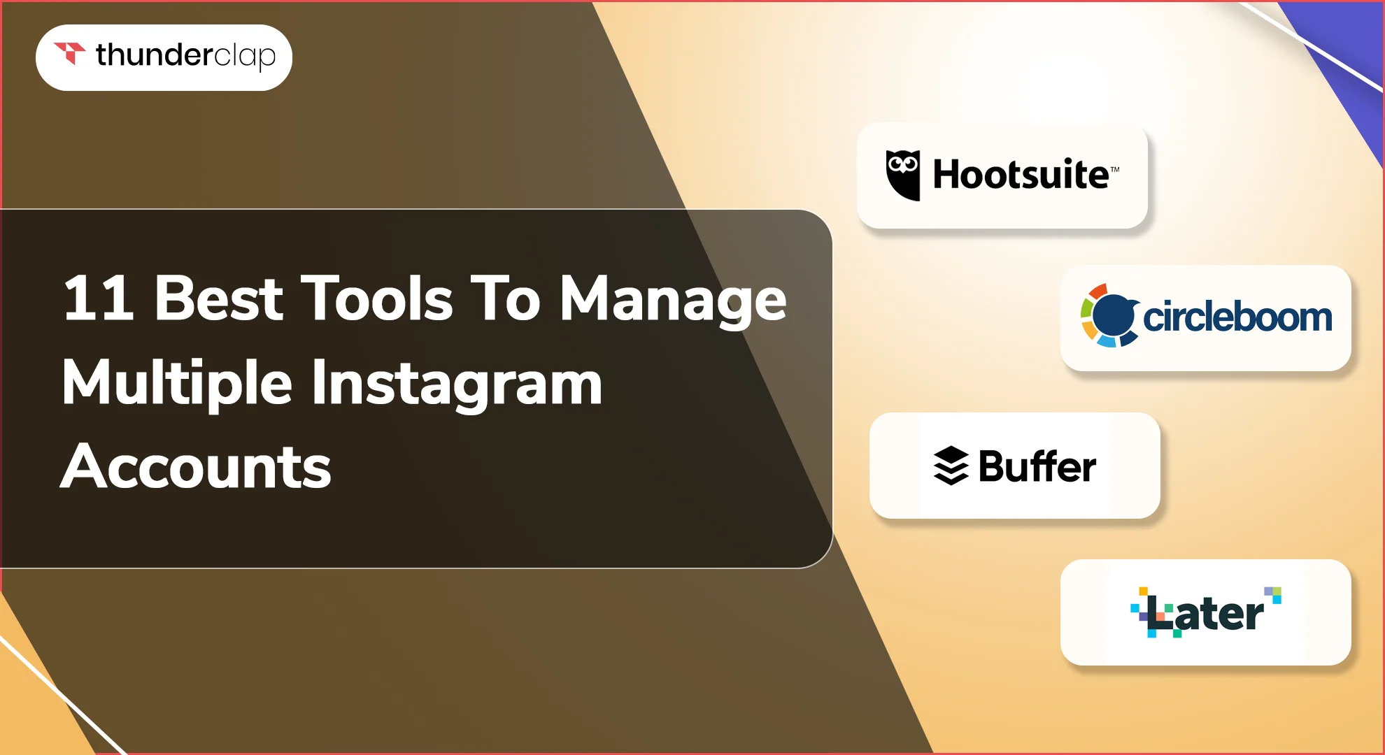 Best Tools To Manage Multiple Instagram Accounts