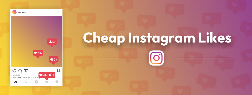 Top Site To Buy Cheap Instagram Likes