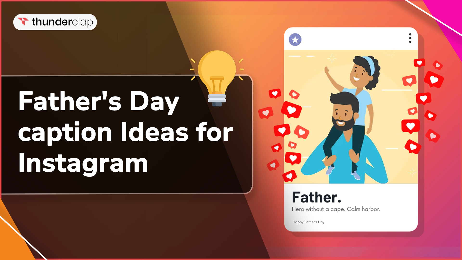 Fathers day caption ideas for Instagram
