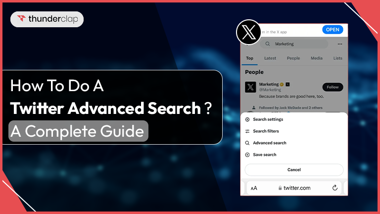 How To Do A Twitter Advanced Search? A Complete Guide