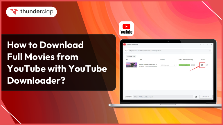 How to Download Full Movies from YouTube Downloader