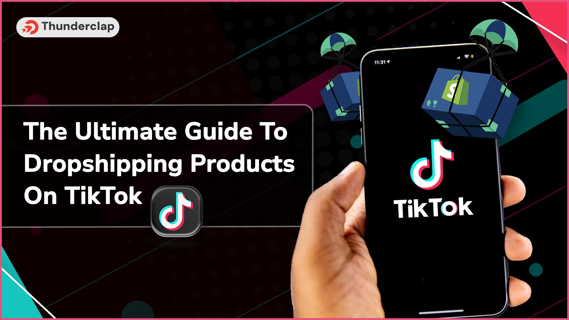 TikTok Dropshipping Guide
