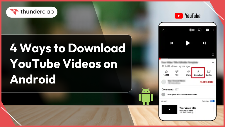 Ways To Download YouTube Videos On Android