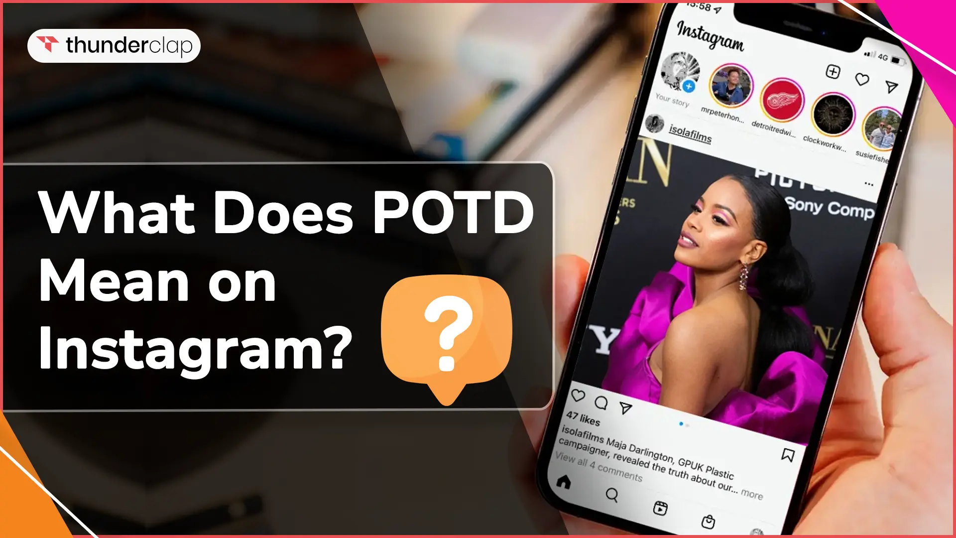 What Does POTD Mean on Instagram