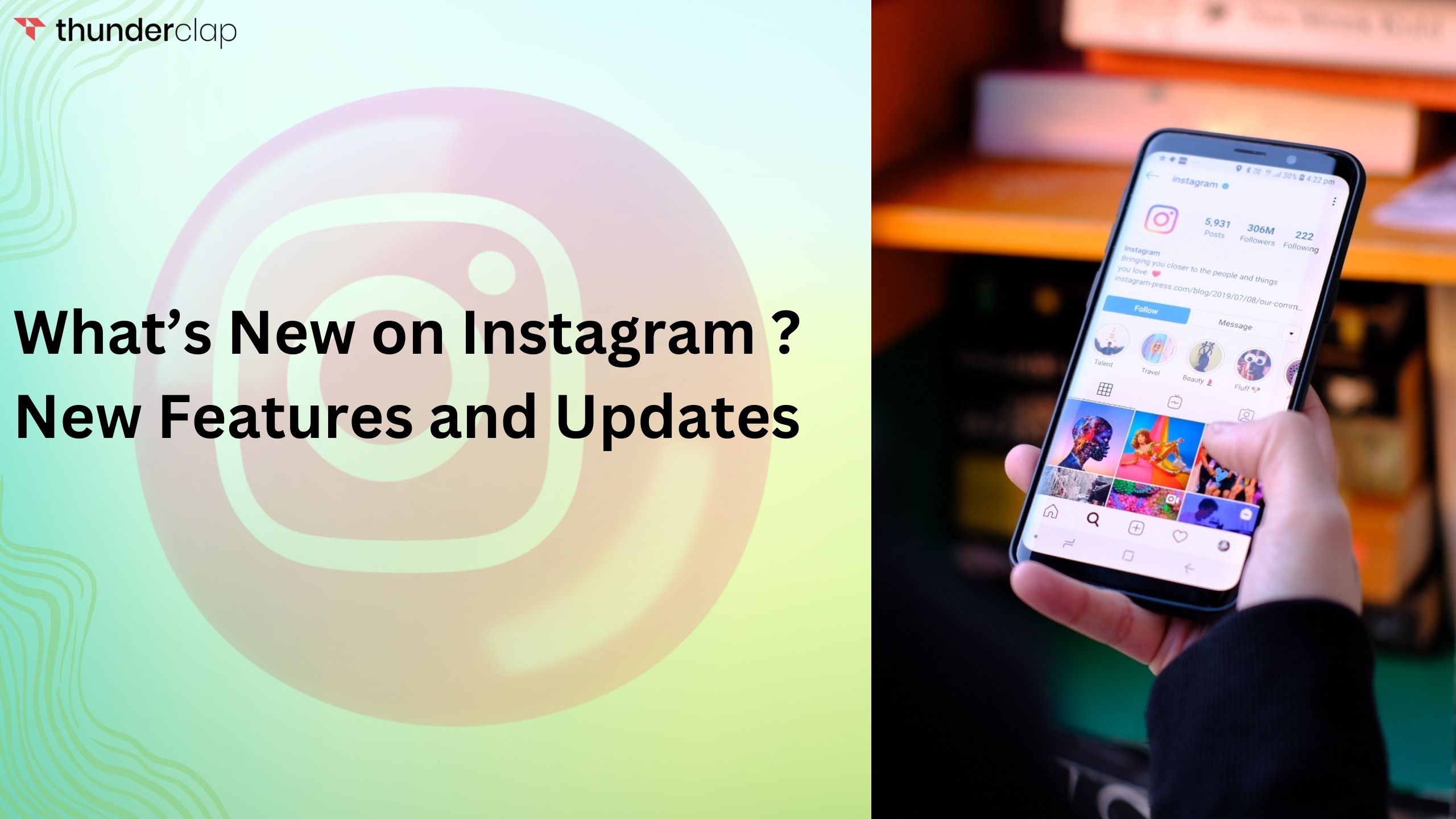 What’s New on Instagram New Features and Updates